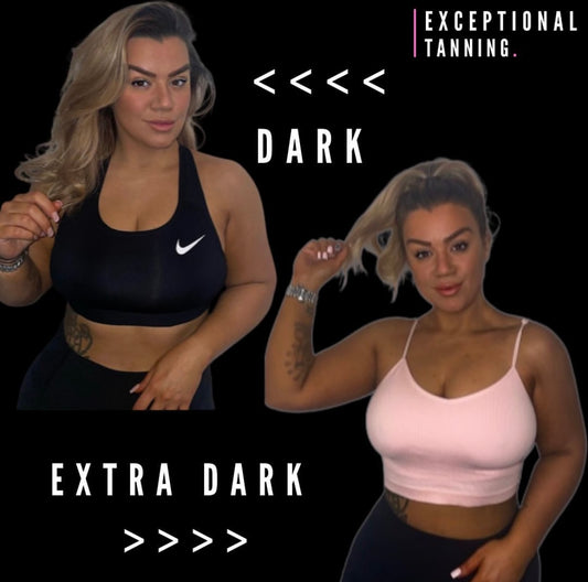 Dark vs Extra Dark Tan